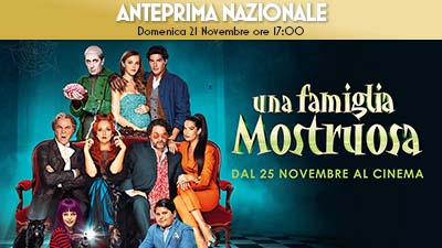 anteprima nazionale una famiglia mostruosa cinecitta world